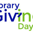 #LibraryGivingDay is a one-day national fundraising event with the goal of encouraging people who depend on and enjoy public libraries to donate to their individual library system. And in turn, […]